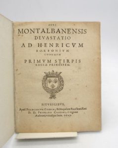 Estimation Livre ancien - Couverture du livre Estimation du livre « agri Montalbanensis Devastatio ad Henricum Borbonium condaeum primum stirpis regiae principem »