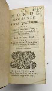 Estimation Sciences Humaines - Couverture du livre Estimation du livre « le Monde enchanté, livre quatrième dans lequel est examiné à fons, la preuve qui se prend de l’Expérience »