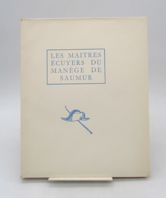 Couverture du livre Estimation du livre « les Maîtres écuyers du manège de Saumur de 1814 à 1874 »