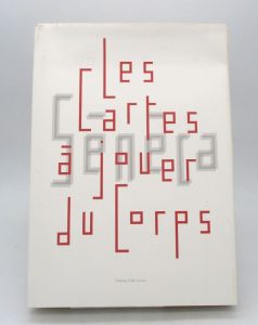 Estimation Edition originale - Couverture du livre Estimation du livre « les Cartes à jouer du corps ou le Dessin mimétique »