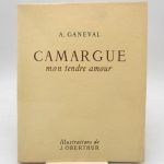 Couverture du livre Estimation du livre &laquo;&nbsp;camargue mon tendre amour&nbsp;&raquo;