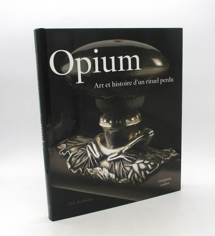 Couverture du livre Estimation du livre « opium : Art et Histoire d’un rituel perdu »