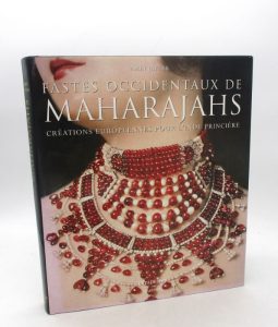 Estimation Beaux-Arts - Couverture du livre Estimation du livre « fastes occidentaux de maharajahs : Créations européennes pour l’Inde princière »