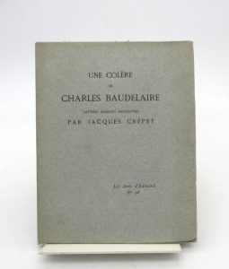 Estimation Edition originale - Couverture du livre Estimation du livre « une colère de Charles Baudelaire – Lettres inédites »