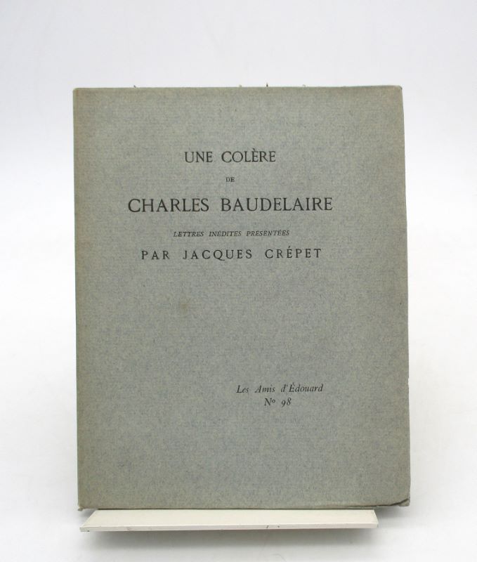Image supplémentaire du livre Estimation du livre « une colère de Charles Baudelaire – Lettres inédites »
