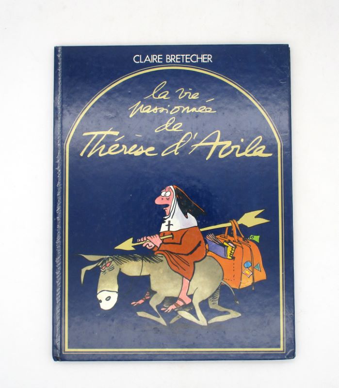 Couverture du livre Estimation du livre « la Vie passionnée de Thérèse d’Avila »