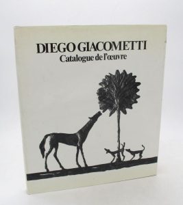 Estimation Beaux-Arts - Couverture du livre Estimation du livre &laquo;&nbsp;diego Giacometti – Catalogue de l&rsquo;oeuvre : Tome Ier seul&nbsp;&raquo;