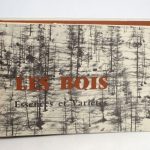 Couverture du livre Estimation du livre &laquo;&nbsp;les Bois : Essences et variétés&nbsp;&raquo;