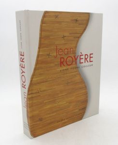 Estimation Beaux-Arts - Couverture du livre Estimation du livre &laquo;&nbsp;jean Royère : Ligne – Forme – Couleur&nbsp;&raquo;