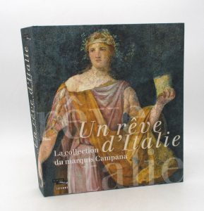 Estimation Arts de vivre – Gastronomie - Couverture du livre Estimation du livre « un rêve d’Italie – La Collection du marquis Campana »
