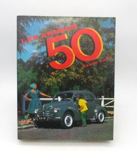 Estimation Arts de vivre – Gastronomie - Couverture du livre Estimation du livre &laquo;&nbsp;les Années 50 d&rsquo;Anne Bony&nbsp;&raquo;