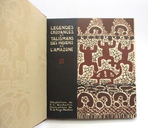 Estimation Livre illustré - Couverture du livre Estimation du livre &laquo;&nbsp;légendes, Croyances et Talismans des indiens de l&rsquo;Amazone&nbsp;&raquo;