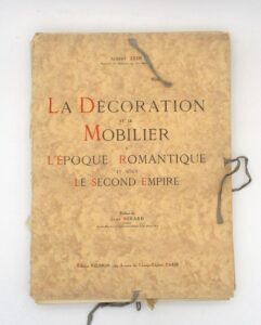 Estimation Beaux-Arts - Couverture du livre Estimation du livre « la Décoration et le Mobilier à l’époque romantique et sous le Second Empire »