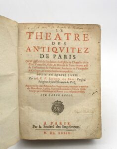 Estimation Livre ancien - Couverture du livre Estimation du livre &laquo;&nbsp;théâtre des antiquitez de Paris&nbsp;&raquo;