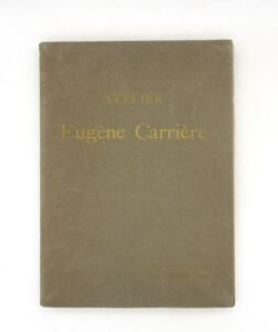 Estimation Beaux-Arts - Couverture du livre Estimation du livre « atelier Eugène Carrière – Catalogue de quatre-vingt-dix-neuf oeuvres »