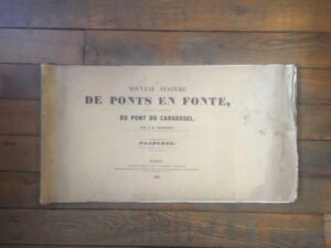 Estimation Sciences et médecine - Couverture du livre Estimation du livre &laquo;&nbsp;nouveau système de ponts en fonte, suivi de la construction du pont du Carrousel : planches seules&nbsp;&raquo;
