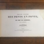Couverture du livre Estimation du livre &laquo;&nbsp;nouveau système de ponts en fonte, suivi de la construction du pont du Carrousel : planches seules&nbsp;&raquo;