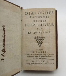 Estimation Livre ancien - Couverture du livre Estimation du livre &laquo;&nbsp;dialogues posthumes du sieur de La Bruyère sur le quiétisme&nbsp;&raquo;