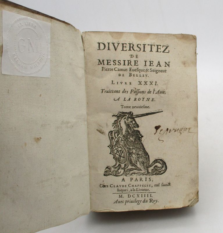 Couverture du livre Estimation du livre &laquo;&nbsp;diversitez de Messire Jean Pierre Camus Évêque & Seigneur de Belley. Livre XXXI traittant des Passions de l&rsquo;Âme […] Tome neuvième&nbsp;&raquo;