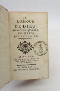 Estimation Livre ancien - Couverture du livre Estimation du livre &laquo;&nbsp;de l&rsquo;Amour de Dieu, ses motifs, ses qualitez, ses effets&nbsp;&raquo;
