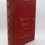 Couverture du livre Estimation du livre « les meilleurs blés. Description et culture des principales variétés de froments d’hiver et de printemps. »