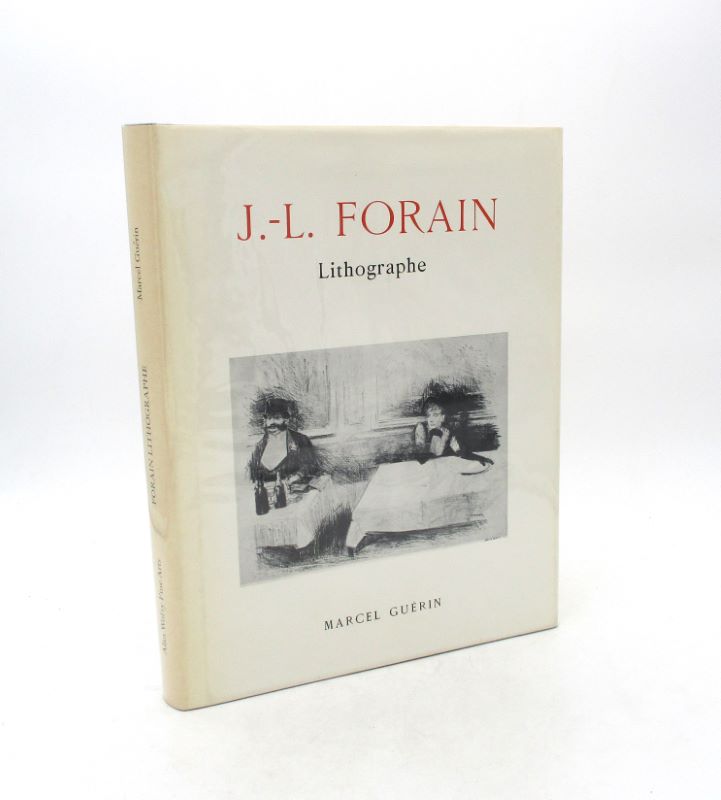 Couverture du livre Estimation du livre « j.-L. Forain lithographe. Catalogue raisonné de l’oeuvre lithographié de l’artiste. »