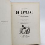 Couverture du livre Estimation du livre « oeuvres choisies de Gavarni. Revues, corrigées et nouvellement classées par l’auteur. Etudes de moeurs contemporaines. Les enfants terribles, Traductions en langue vulgaire, Les lorettes, Les actrices ; Fourberies de femmes en matière de sentiment, Clichy, Paris le soir. »