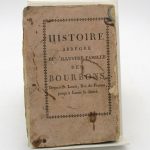 Couverture du livre Estimation du livre « les Bourbons, ou Histoire abrégée des principaux membres de cette illustre famille, depuis Saint Louis, jusqu’à Louis le Désiré. »