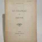 Couverture du livre Estimation du livre « le château de Dieppe »