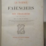 Couverture du livre Estimation du livre « la faïence, les faïenciers et les émailleurs de Nevers. »