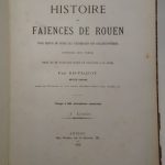 Couverture du livre Estimation du livre « histoire des faïences de Rouen pour servir de guide aux recherches des collectionneurs. »