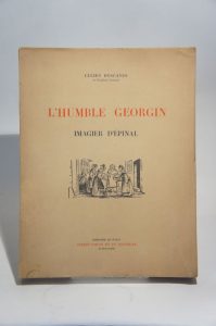 Estimation Livre illustré - Couverture du livre Estimation du livre « l’Humble Georgin, imagier d’Epinal. »