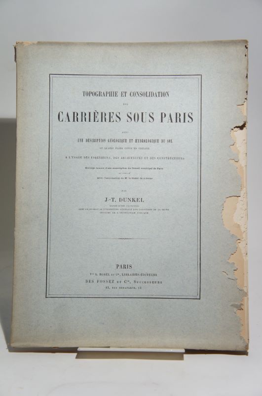 Couverture du livre Estimation du livre « topographie et consolidation des carrières sous Paris avec une description géologique et hydrologique du sol et quatre plans cotés en couleur »