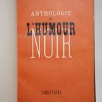Couverture du livre Estimation du livre « anthologie de l’humour noir »