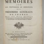 Couverture du livre Estimation du livre « mémoires sur les privileges et fonctions des trésoriers généraux de France, avec une Table générale & chronologique des ordonnances […] concernant leurs privilèges & fonctions. »