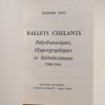 Couverture du livre Estimation du livre « ballets ciselants. Plythanasiques, Hypergraphiques et Infinitésimaux (1960-1964) »