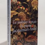 Couverture du livre Estimation du livre « le mobilier français du musée Jacquemart-André. »