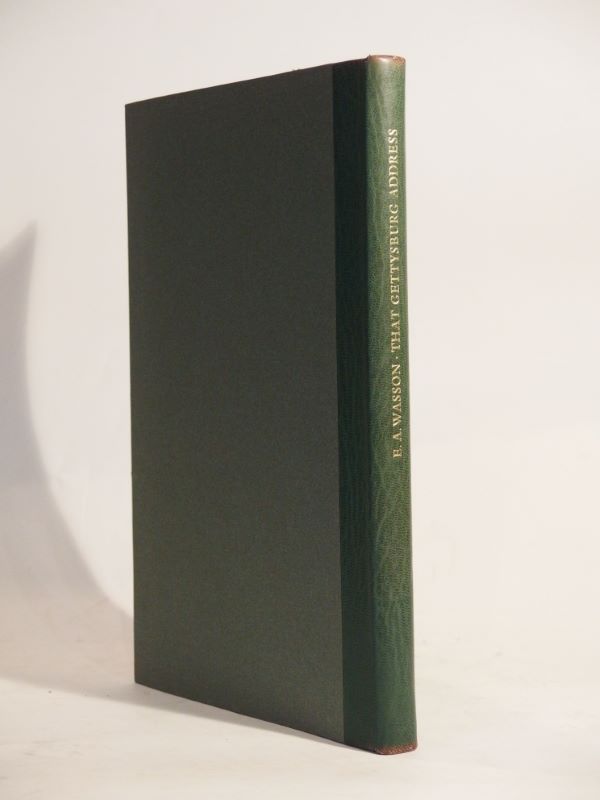 Couverture du livre Estimation du livre « that Gettysburg Address made by President Lincoln on the battlefield of Gettysburg on november 19, 1863. »