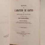 Couverture du livre Estimation du livre « manuel de l’amateur de cactus ou Histoire et culture des plantes de la famille des cactacées (cactées) par Ch. Lemaire. Ière partie. »