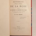 Couverture du livre Estimation du livre « dictionnaire historique et artistique de la Rose, contenant un résumé de l’histoire de la rose chez tous les peuples anciens et modernes, ses propriétés, ses vertus, etc. »
