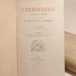 Couverture du livre Estimation du livre « la ferronnerie ancienne et moderne, ou Monographie du fer et de la serrurerie, par F. Liger. »