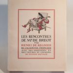 Couverture du livre Estimation du livre « les rencontres de Mr. de Bréot, par Henri de Régnier. Avec des ornements et des figures en couleurs de Sylvain Sauvage. »