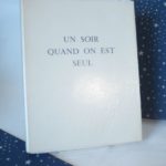 Couverture du livre Estimation du livre « un soir quand on est seul. Eaux-fortes de Jacques Touchet. »