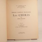 Couverture du livre Estimation du livre « vieilles familles françaises : Les Chiris et leurs alliances. Préface de Son Altesse Royale Mgr le Prince Louis de Bourbon-Parme. »