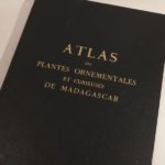 Couverture du livre Estimation du livre « atlas des plantes ornementales et curieuses de Madagascar, publié à l’occasion de l’Exposition coloniale internationales Paris 1931. »