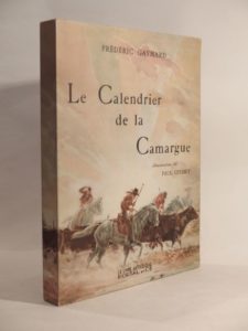 Estimation Photos anciennes - Couverture du livre Estimation du livre « le Calendrier de la Camargue. Illustrations de Paul Cuchet. Photographies de George à Arles, Georges Gaymard, Augier à Carpentras, Francis Dailloux et Miche Segond. »