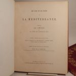 Couverture du livre Estimation du livre « les Iles et les Bords de la Méditerranée (The Shores and Islands of the Mediterranean), comprenant la Sicile et la Côte de Barbarie, etc., illlustrés d’après les dessins pris sur les lieux, par W. L. Leitch, Esq. Sir Grenville T. Temple, Bart., Lieut. Allen et Major Irton. Précédés d’un essai historique sur la Méditerranée par M. C. Pellé. »