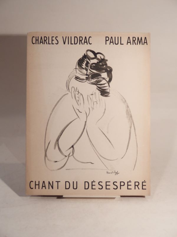 Couverture du livre Estimation du livre « paul Arma : Chants du Silence : Chant du Désespéré, pour chant et piano, sur un texte de Charles Vildrac. Couverture dessinée par Raoul Dufy. »